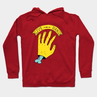 Give me a hand Hoodie